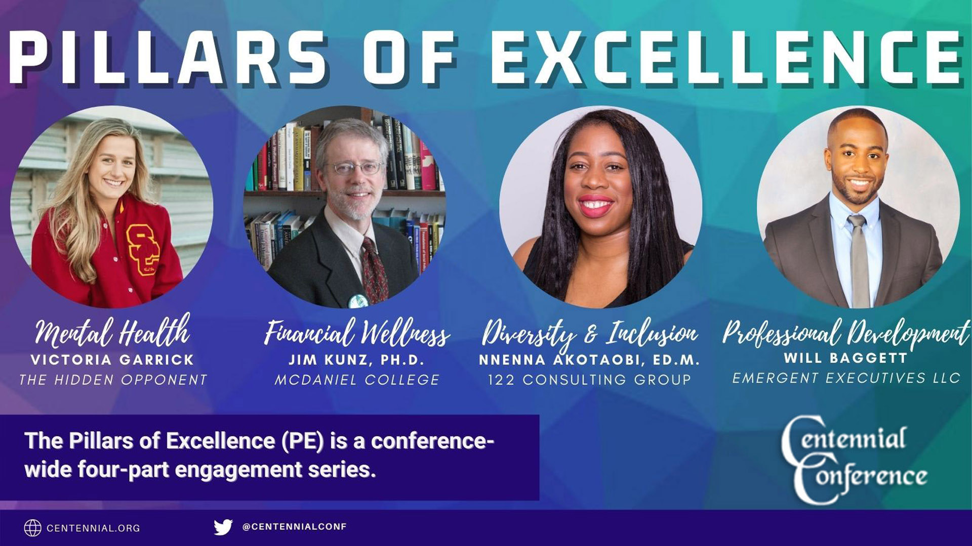 Centennial Conference Announces Part Two of the Pillars of Excellence Speaker Series