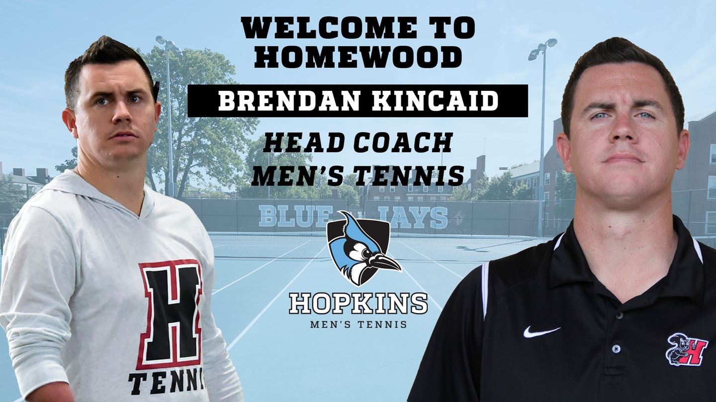 Kincaid Named Johns Hopkins Men's Tennis Coach