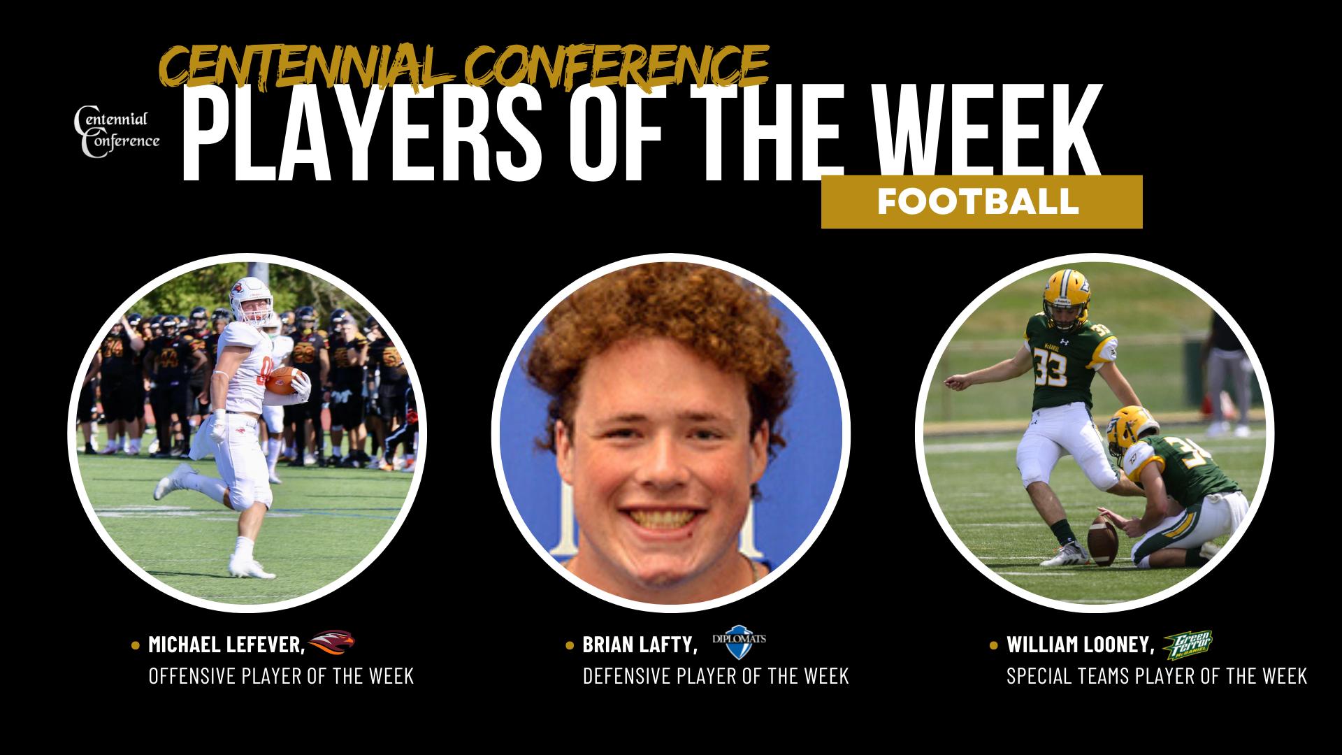 Lefever, Lafty & Looney, Players of the Week, 9/4/22