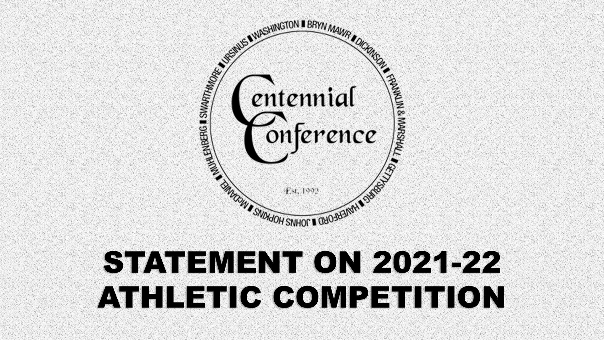 Centennial Conference Statement on 2021-22 Athletic Competition