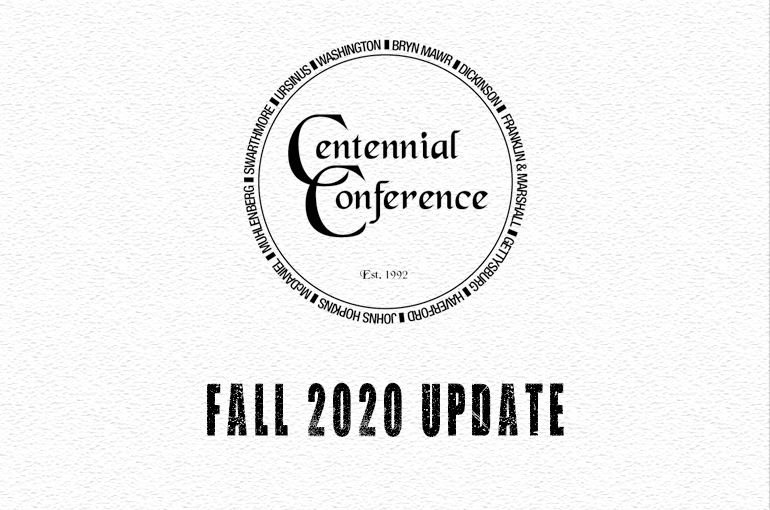 Centennial Conference Update Regarding Fall 2020