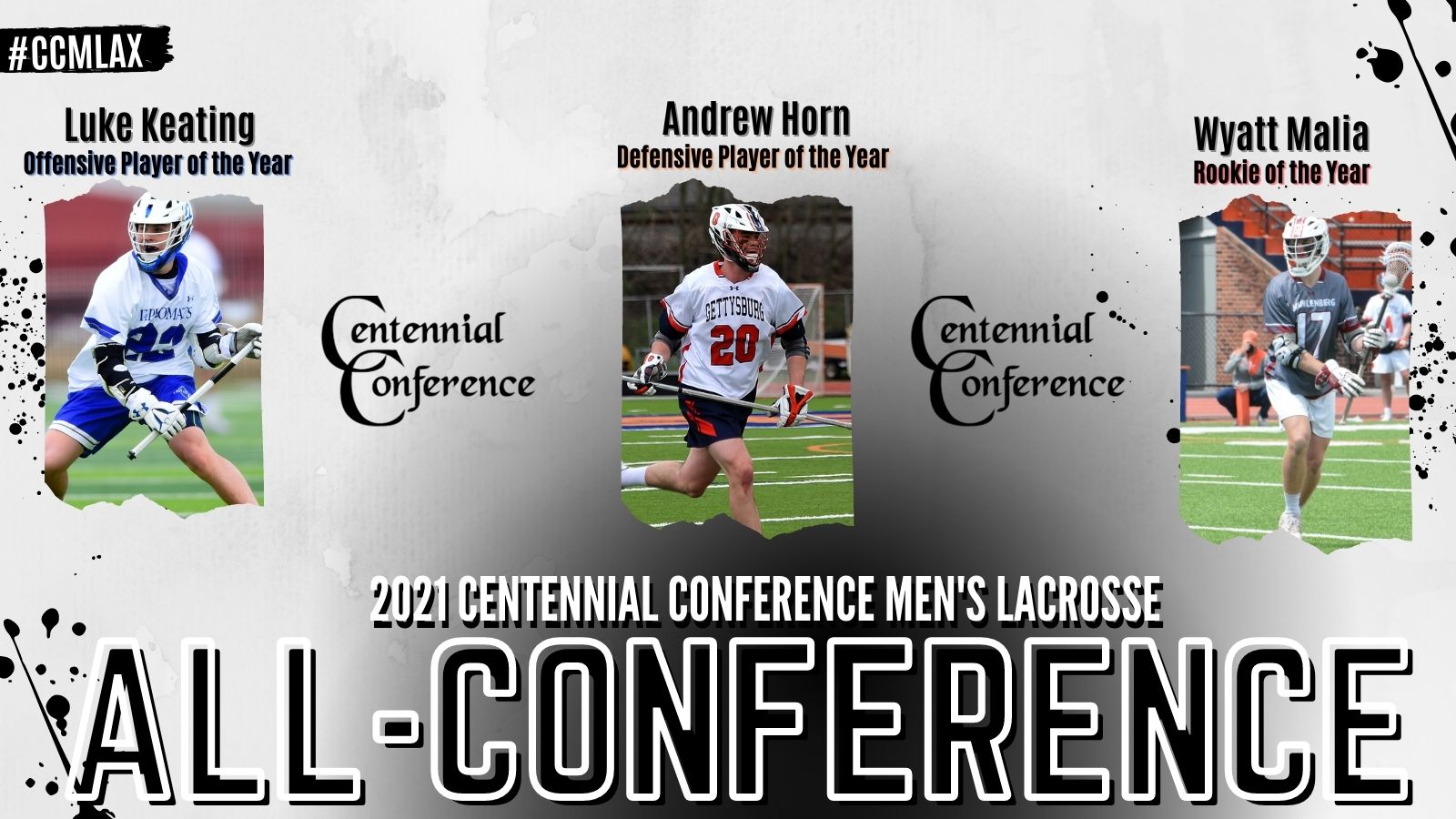 F&M's Keating Repeats as Offensive Player of the Year, Gettysburg's Horn Earns Top Defensive Honor on All-Centennial Men's Lacrosse Team